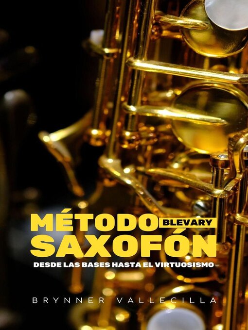 Title details for Método blevary saxofón by Brynner Vallecilla - Available